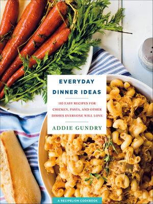 cover image of Everyday Dinner Ideas